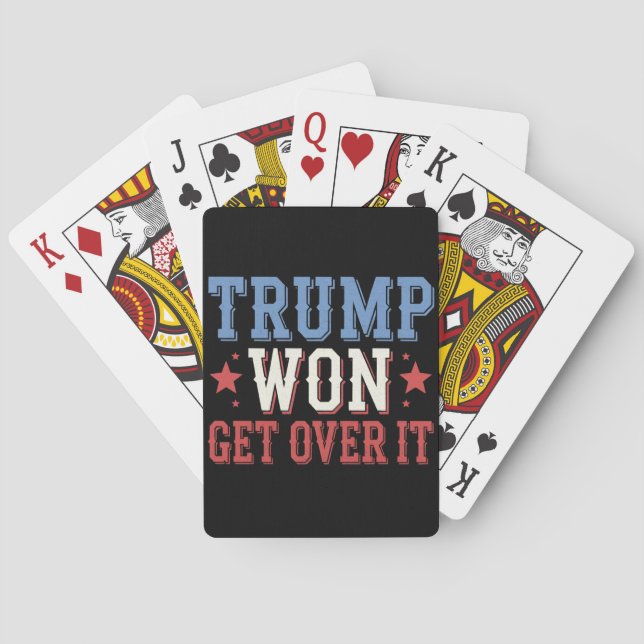 Trump Won Get Over It 2024 Poker Cards (Back)