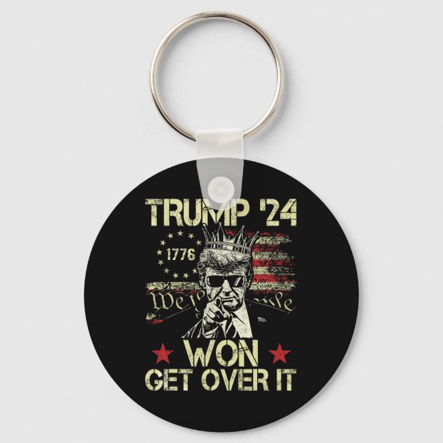 Trump Won Get Over It 2025 8  Keychain (Front)