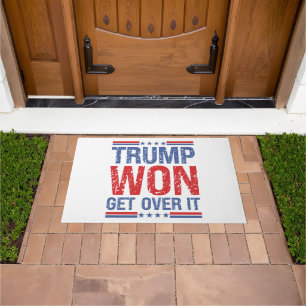 Trump Won Get Over It  Doormat