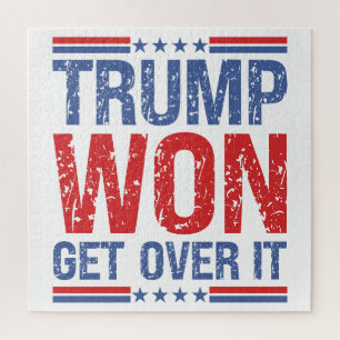 Trump Won Get Over It Jigsaw Puzzle