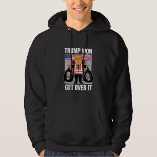 Trump Won Get Over It Maga Won Election 2024 Hoodie