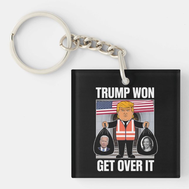 Trump Won Get Over It Maga Won Election 2024  Keychain (Front)