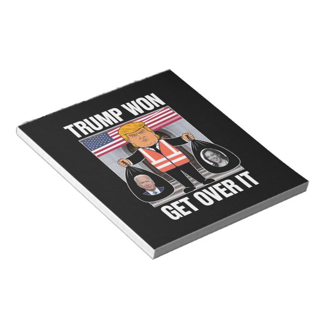 Trump Won Get Over It Maga Won Election 2024  Notepad (Angled)