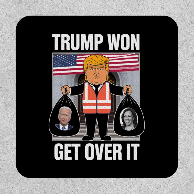 Trump Won Get Over It Maga Won Election 2024  Patch (Front)
