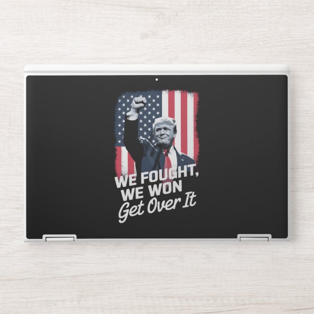 Trump Won Get Over it Trump Victory 47th President HP Laptop Skin (Front)