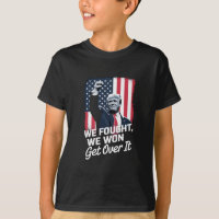 Trump Won Get Over it Trump Victory 47th President