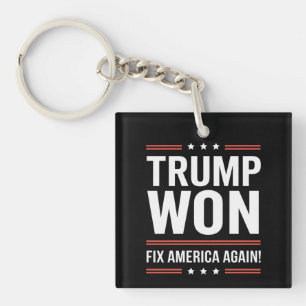 Trump Won MAGA Trump Winner 2024 Fix America Again Keychain