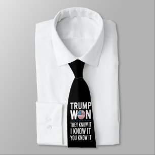 Trump Won They Know It 2024 47th President Winning Neck Tie