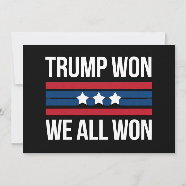 Trump Won We All Won 2024 USA Flag Trump Won Invitation (Front)