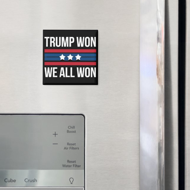 Trump Won We All Won 2024 USA Flag Trump Won Magnet (In Situ (Fridge))