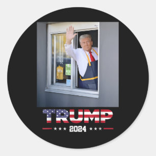 Trump Works Drive-thru Trump Serving French Fries Classic Round Sticker