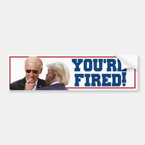 Trump Youre Fired Biden 2024 Bumper Sticker