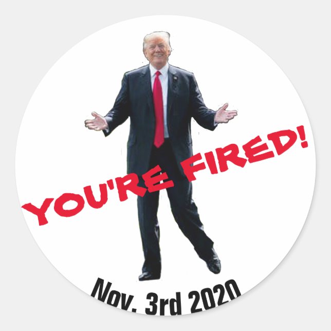 Trump: You're Fired! Classic Round Sticker (Front)