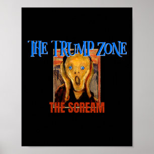 Trump Zone Is Funny Political Parody And Satire Poster