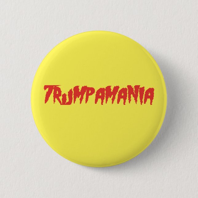 Trumpamania Button (Front)