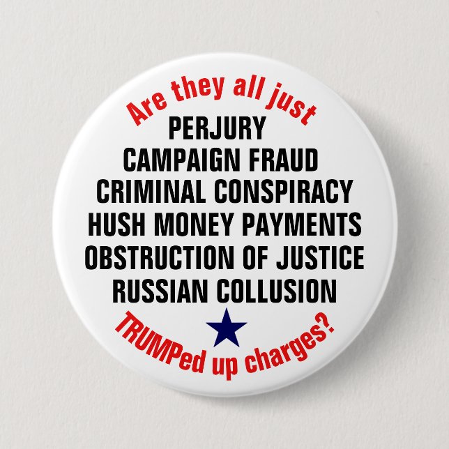 TRUMPed up charges? Button (Front)