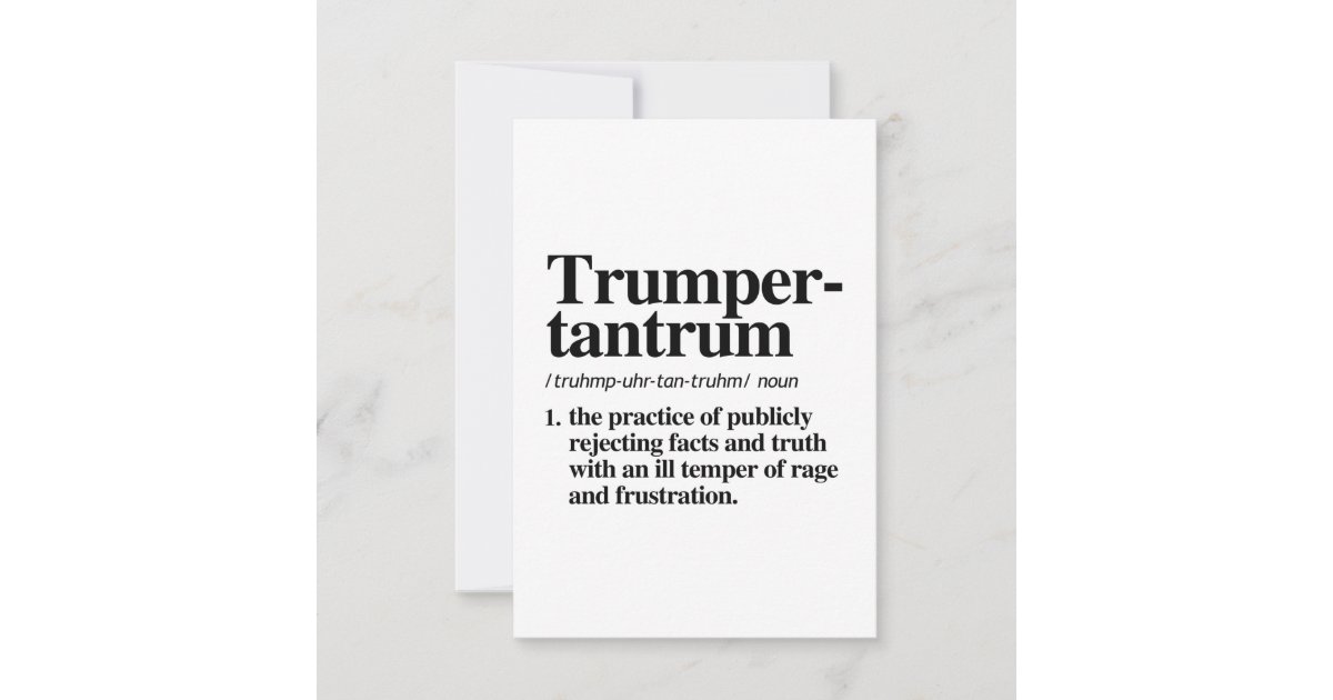Trumper Tantrum Definition Thank You Card Zazzle