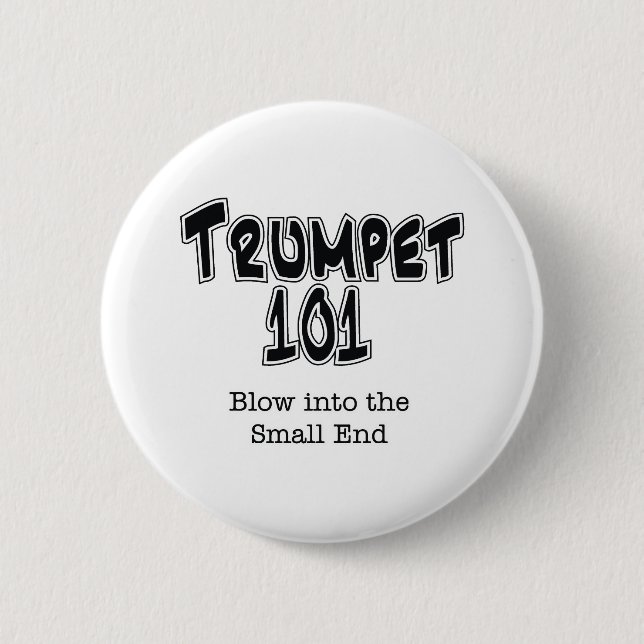 Trumpet 101 pinback button (Front)