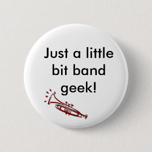 Trumpet Band Geek Pinback Button
