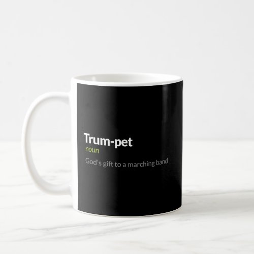 Trumpet Definition Band Music Jazz Orchestra Hoodi Coffee Mug