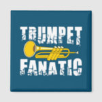 Trumpet Fanatic Magnet