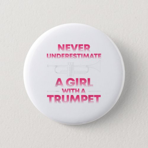 Trumpet Girl Funny Trumpet Player Gift Marching Ba Button
