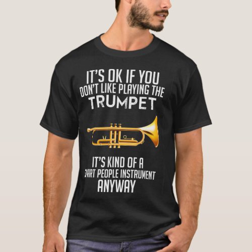 Trumpet Lover Trumpet Musician Jazz Lover Men T_Shirt