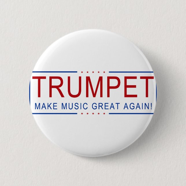 TRUMPET - Make Music Great Again! Button (Front)