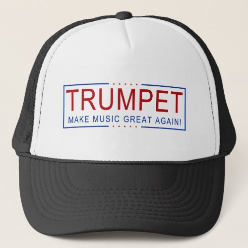 TRUMPET _ Make Music Great Again Trucker Hat