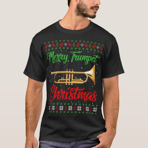 Trumpet Music Lover Xmas Gift Ugly Trumpet Christm T_Shirt