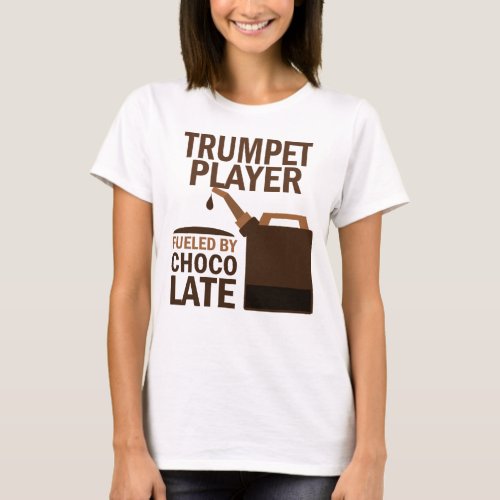 Trumpet Player Funny Chocolate T_Shirt