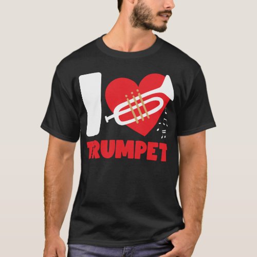 Trumpet Player I Love Trumpet Heart T_Shirt