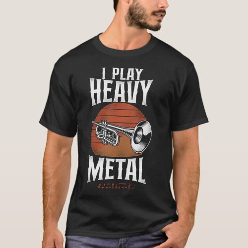 Trumpet Player I Play Heavy Metal Vintage Retro T_Shirt