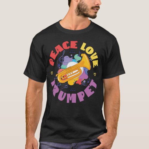 Trumpet Player Peace Love Trumpet Girl T_Shirt