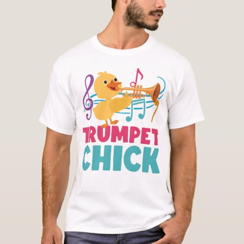 Trumpet Player Trumpet Chick Girl Chicken T_Shirt