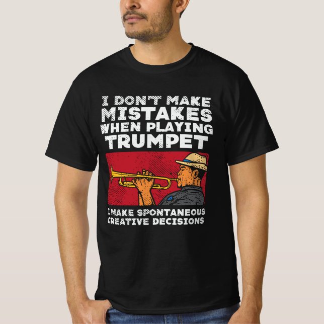 Trumpet - Playing A Trumpet T-Shirt (Front)