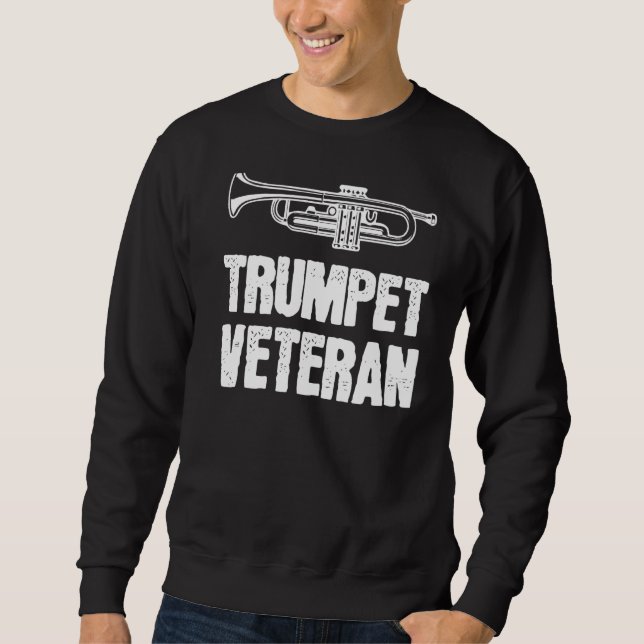 Trumpet Veteran  1 Sweatshirt (Front)