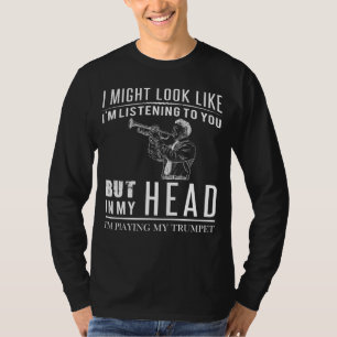 Trumpet Virtuoso Tee - Blowing Melodies in My Mind