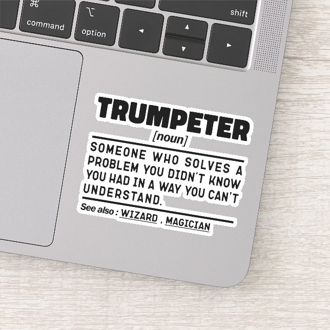 Trumpeter Noun Definition Trumpet Musician Sarcasm Sticker (Detail)