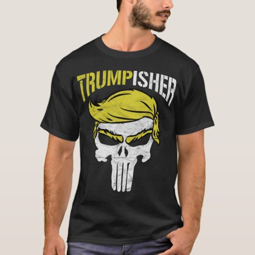 Trumpisher T_Shirt