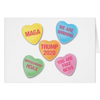 Trumpisms Candy Hearts Valentine by expressiveyourself at Zazzle