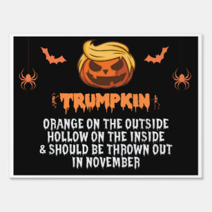 Trumpkin anti trump funny yard sign
