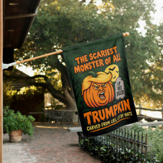 Trumpkin Funny Anti-Trump Political Protest FDT House Flag