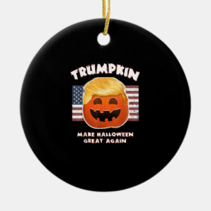 Trumpkin Funny Pumpkin Pie Pun Usa Liberals Hallow Ceramic Ornament