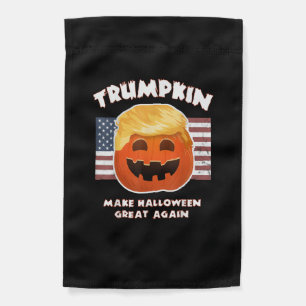 Trumpkin Funny Pumpkin Pie Pun Usa Liberals Hallow Garden Flag