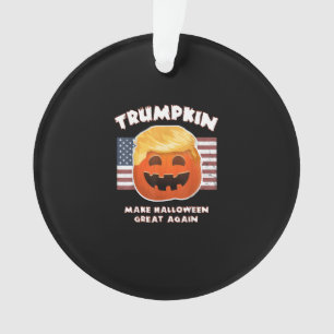 Trumpkin Funny Pumpkin Pie Pun Usa Liberals Hallow Ornament