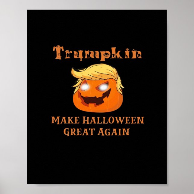 Trumpkin Halloween – Make Halloween Great Again Pu Poster (Front)