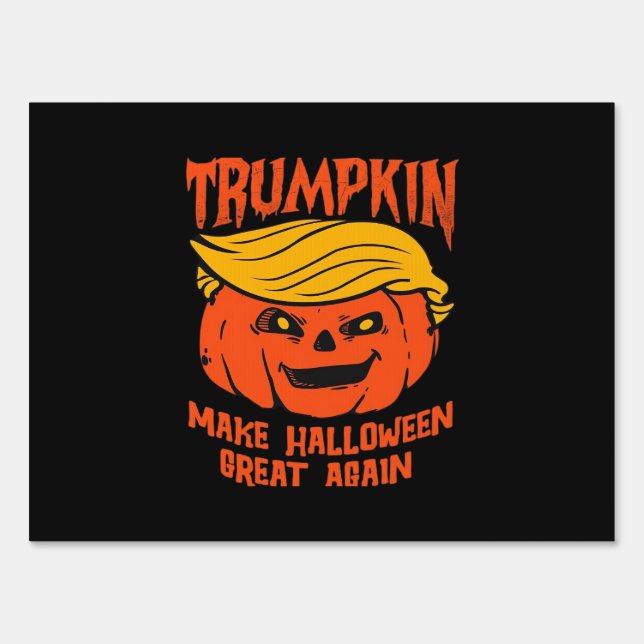 Trumpkin Halloween Pumpkin Election Sign (Front)