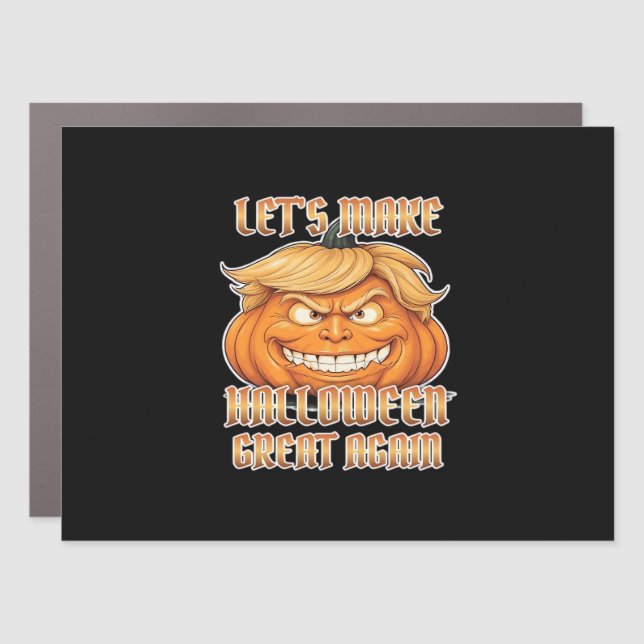 Trumpkin Let's Make Halloween Great Again Classic  Car Magnet (Front)