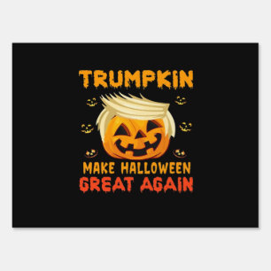 Trumpkin - Make Halloween Great Again Classic Sign